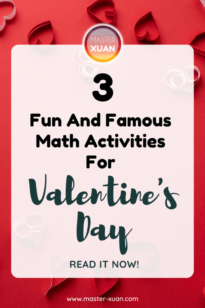 3 fun and famous math activities for valentine's day pinterest pin with roses as background