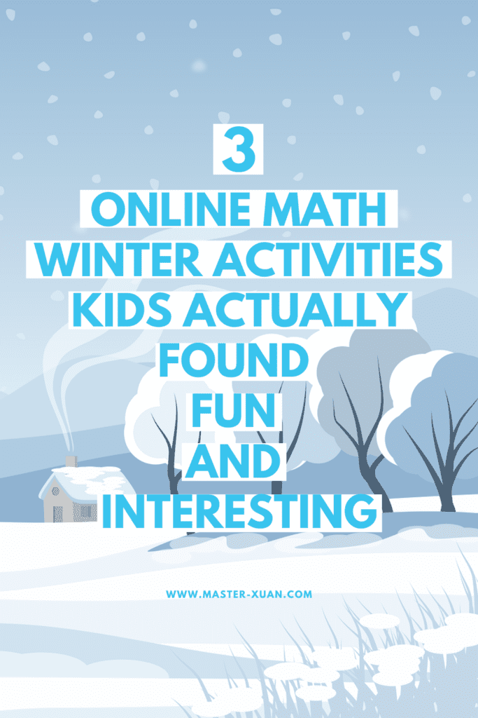 3 online math winter activities kids actually found fun and interesting with white rectangles behind text