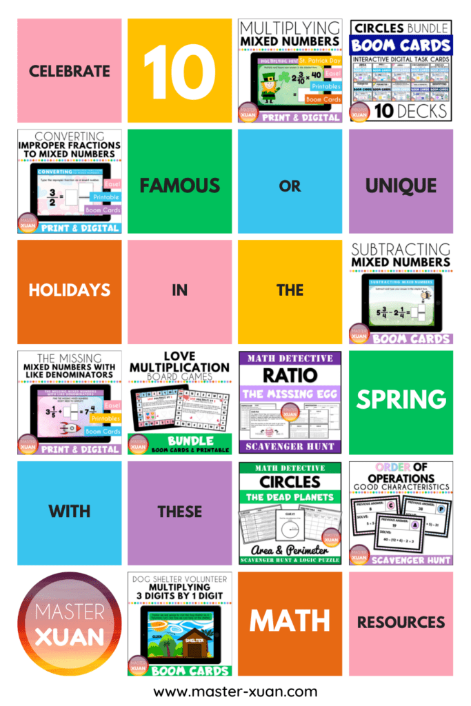 celebrate 10 famous or unique holidays in the spring with these math resources