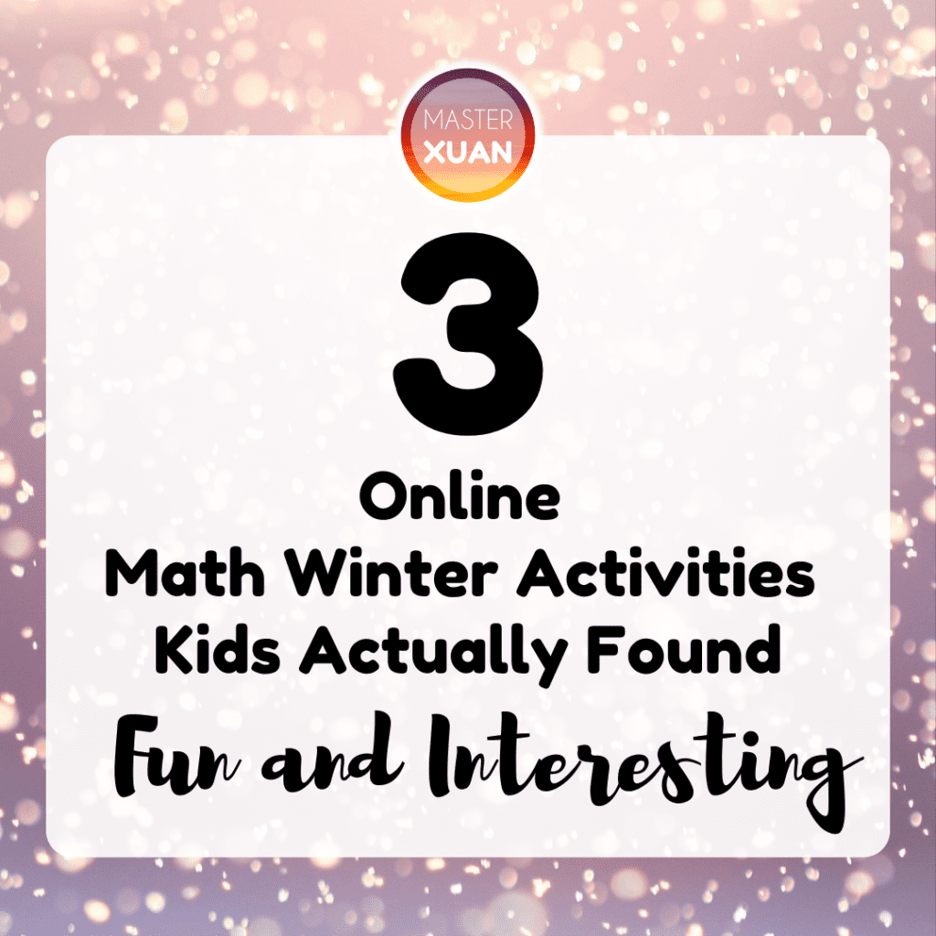 The blog post cover for 3 online math winter activities kids actually found fun and interesting