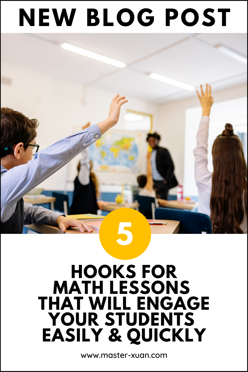 5 hooks for math lessons that will engage your students easily and quickly.