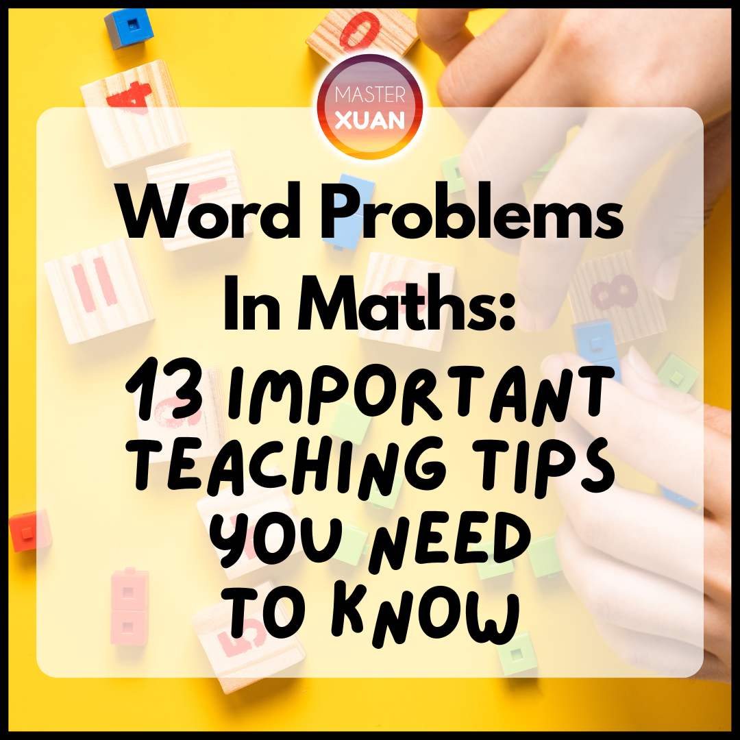 Word Problems In Maths 13 Important Teaching Tips You Need To Know 