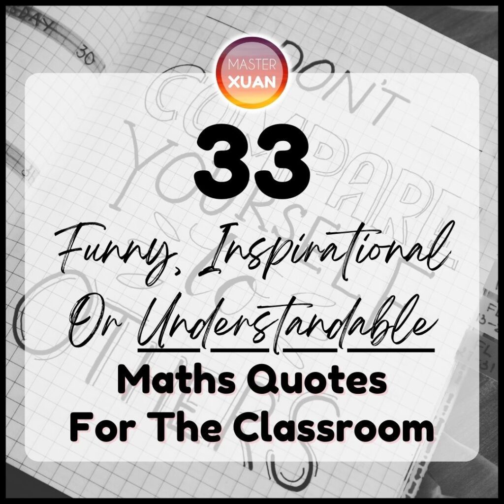 33 maths quotes for the classroom