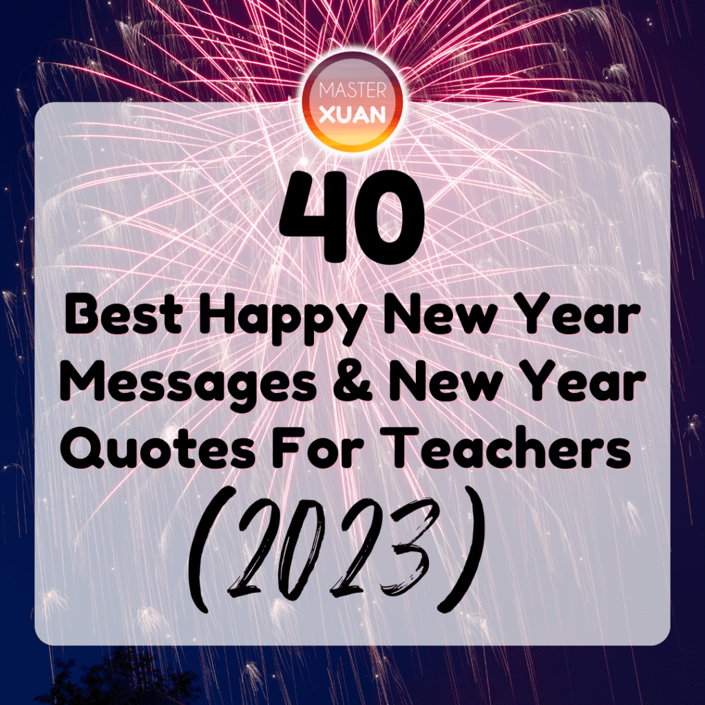 40 Best Happy New Year Messages & New Year Quotes For Teachers ...