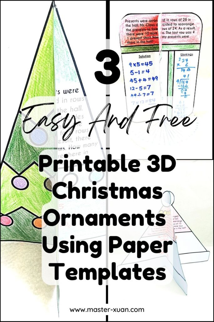 3 Easy And Free Printable 3D Christmas Ornaments Using Paper Templates