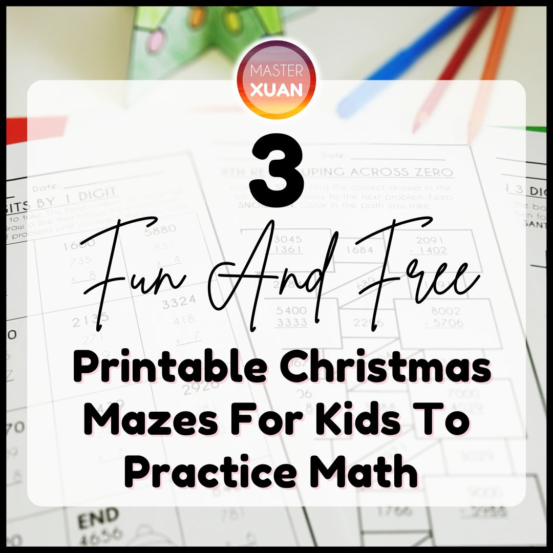 3-fun-and-free-printable-christmas-mazes-for-kids-to-practice-math-master-xuan