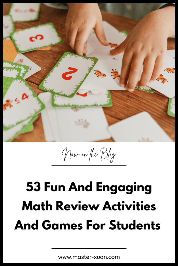 53 Fun And Engaging Math Review Activities And Games For Students 