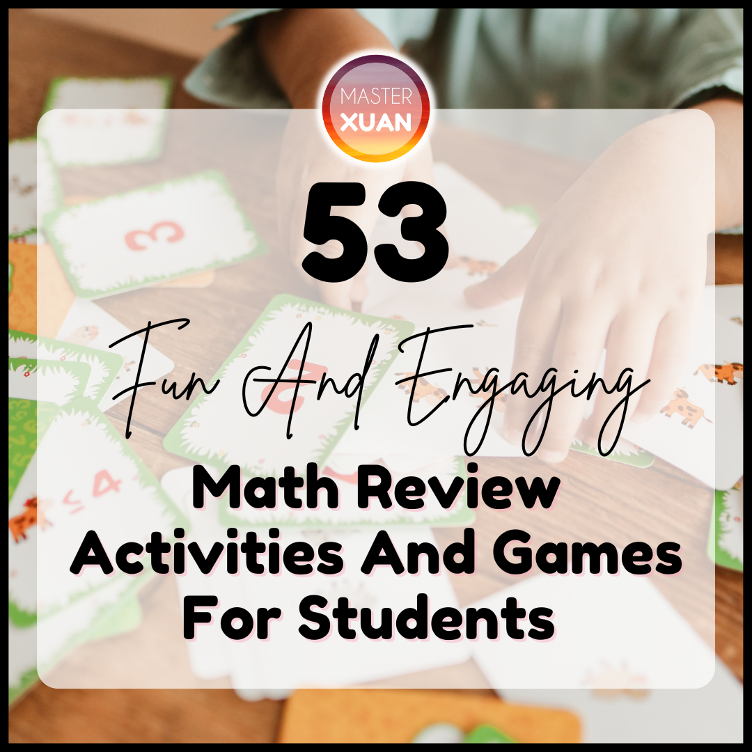 53 Fun And Engaging Math Review Activities And Games For Students ...