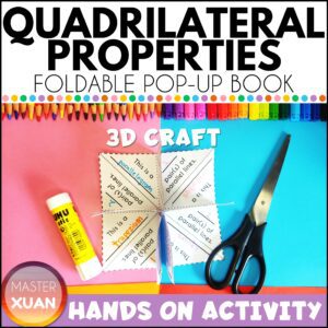 practice properties of quadrilateral shapes with this 3d foldable pop up book