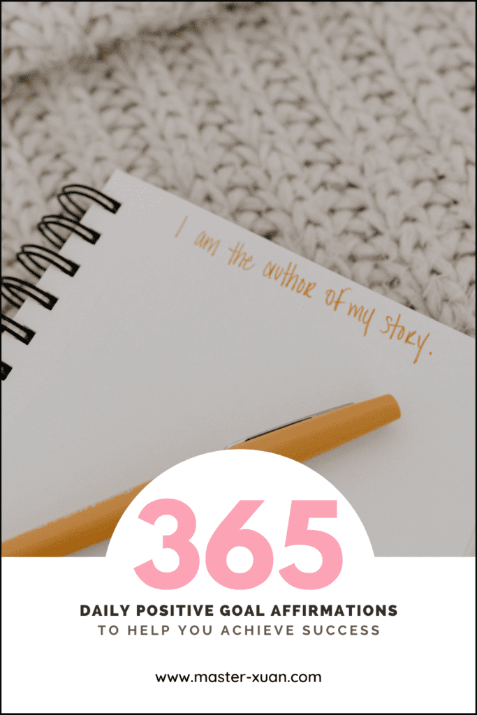 365 Daily Positive Goal Affirmations To Help You Achieve Success ...