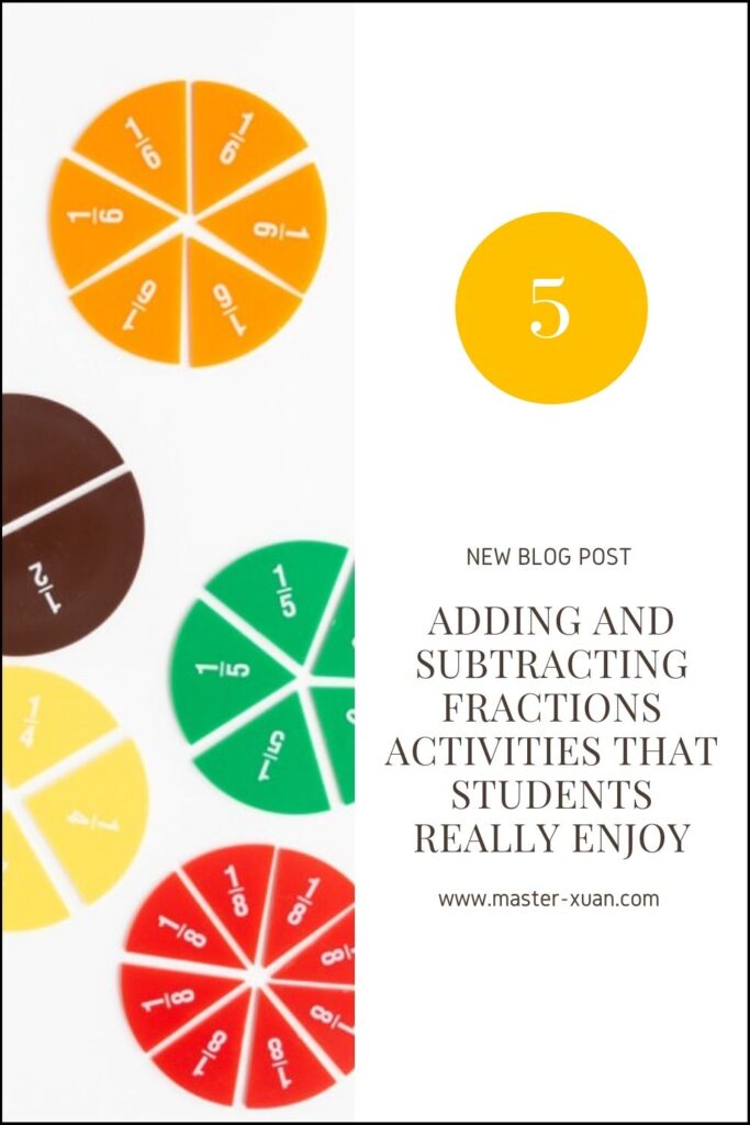 5 Adding and Subtracting Fractions Activities That Students Really Enjoy