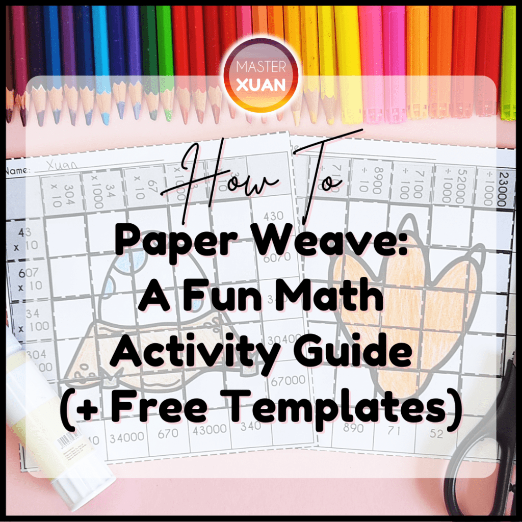 how to paper weave: a fun math activity guide with free templates provided