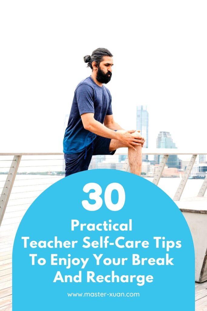 One of the teacher self-care tip is to do exercise.