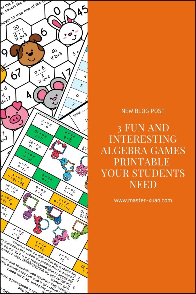 3 Fun And Interesting Algebra Games Printable Your Students Need