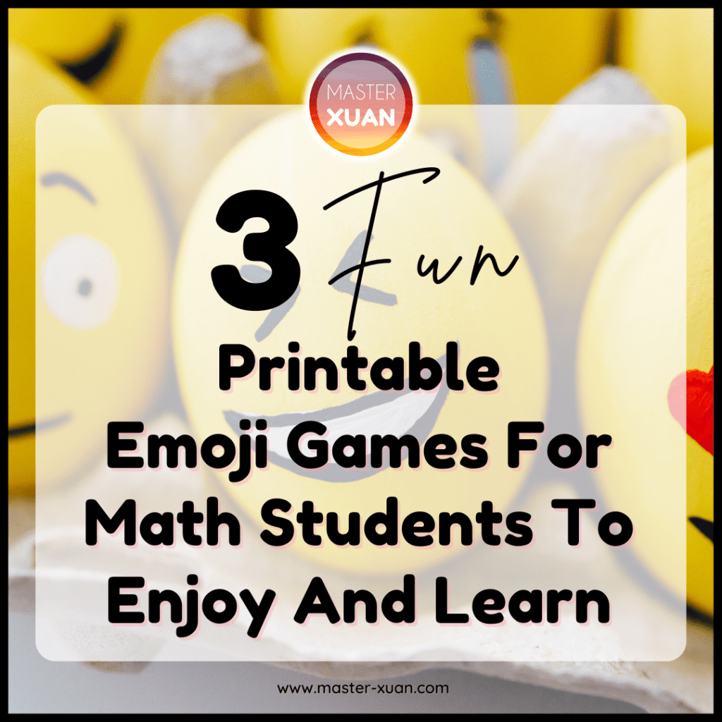3 Fun Printable Emoji Games For Math Students To Enjoy And Learn