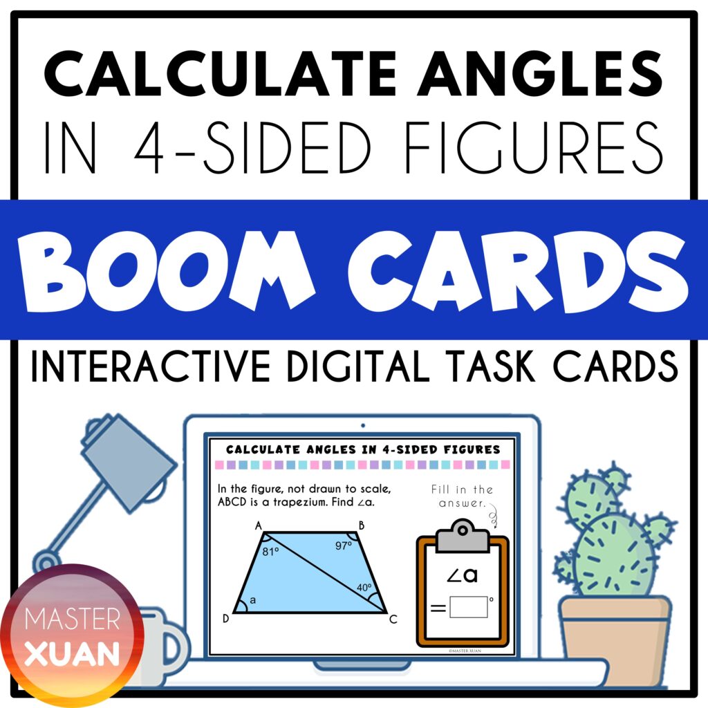 Find Angle in Quadrilateral digital task cards is self checking and no prep!