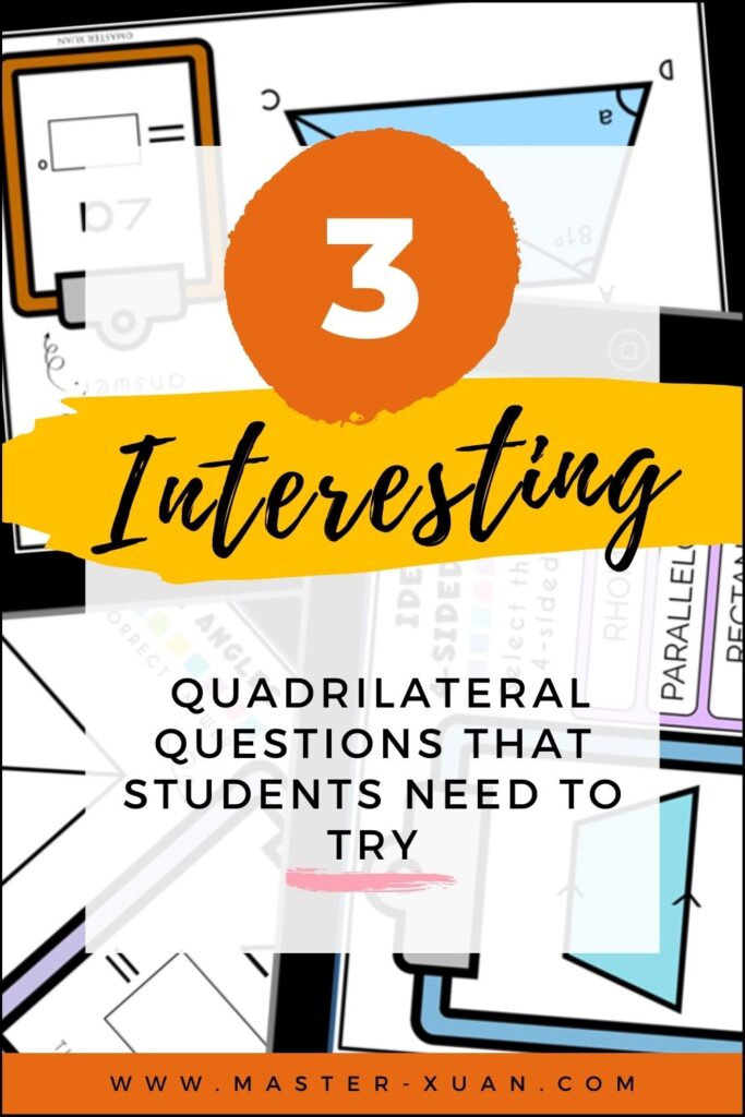 3 Interesting Quadrilateral Questions That Students Need To Try