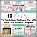 10 Fun Ways To Teach Word Problems That Will Make Your Students ...