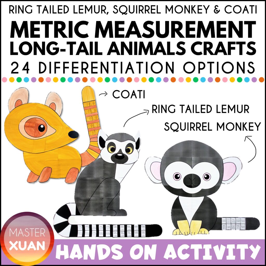 Metric measurement activities has 24 differentiation options and is long-tail animals themed crafts.