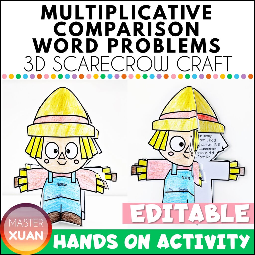 Multiplicative Comparison Word Problems 3D Scarecrow Craft