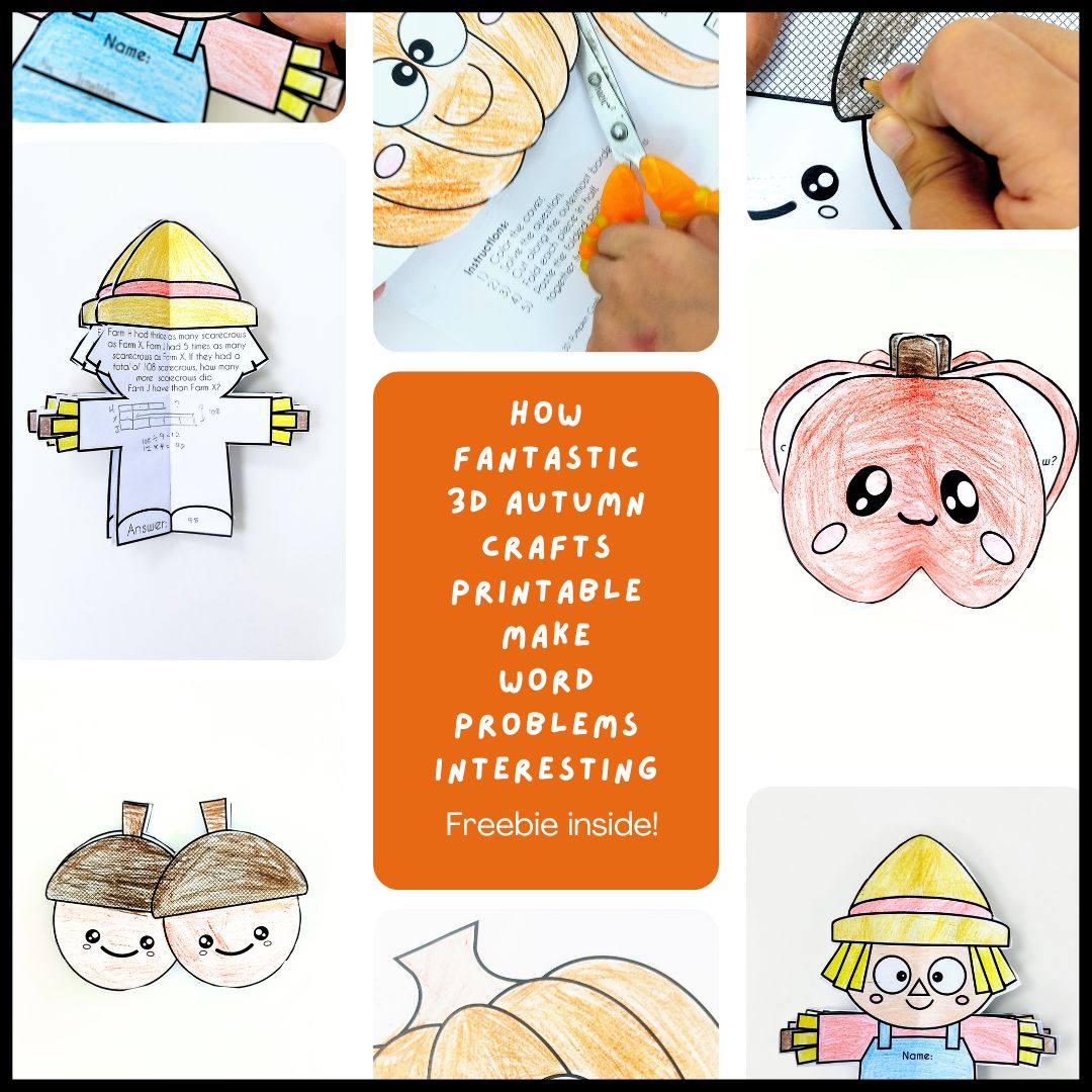 How Fantastic 3D Autumn Crafts Printable Make Word Problems Interesting