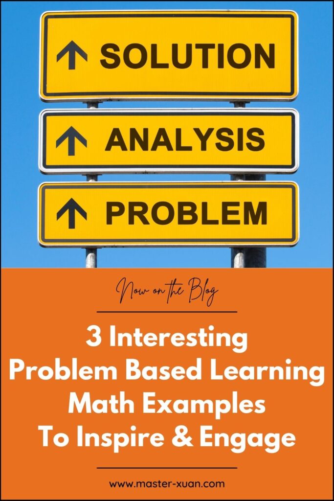 3 Interesting Problem Based Learning Math Examples To Inspire & Engage