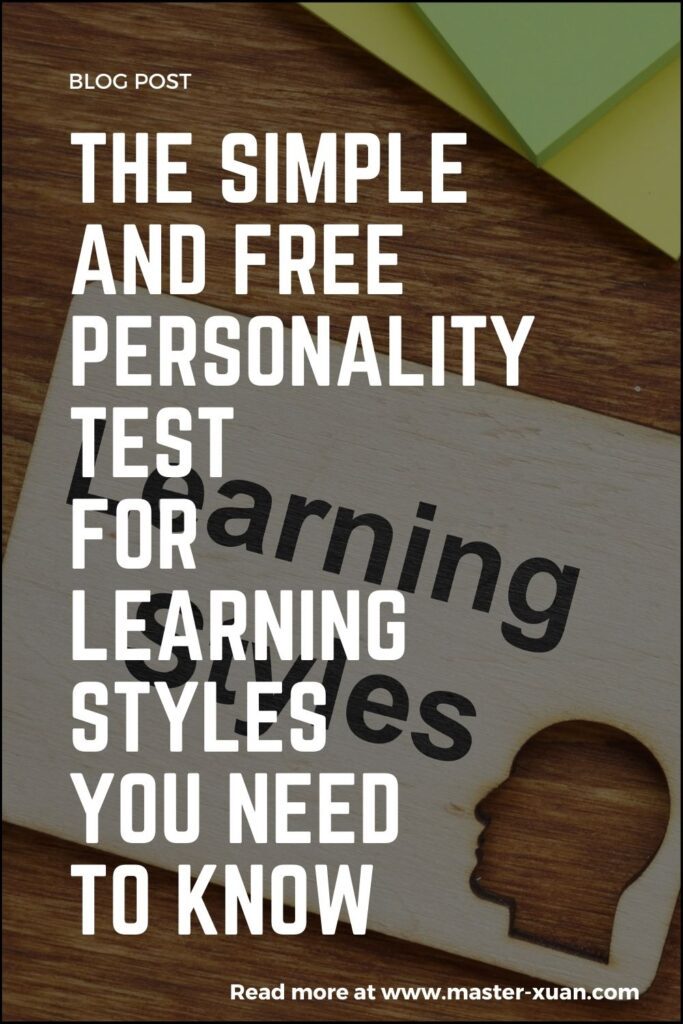 The Simple And Free Personality Test For Learning Styles You Need To Know