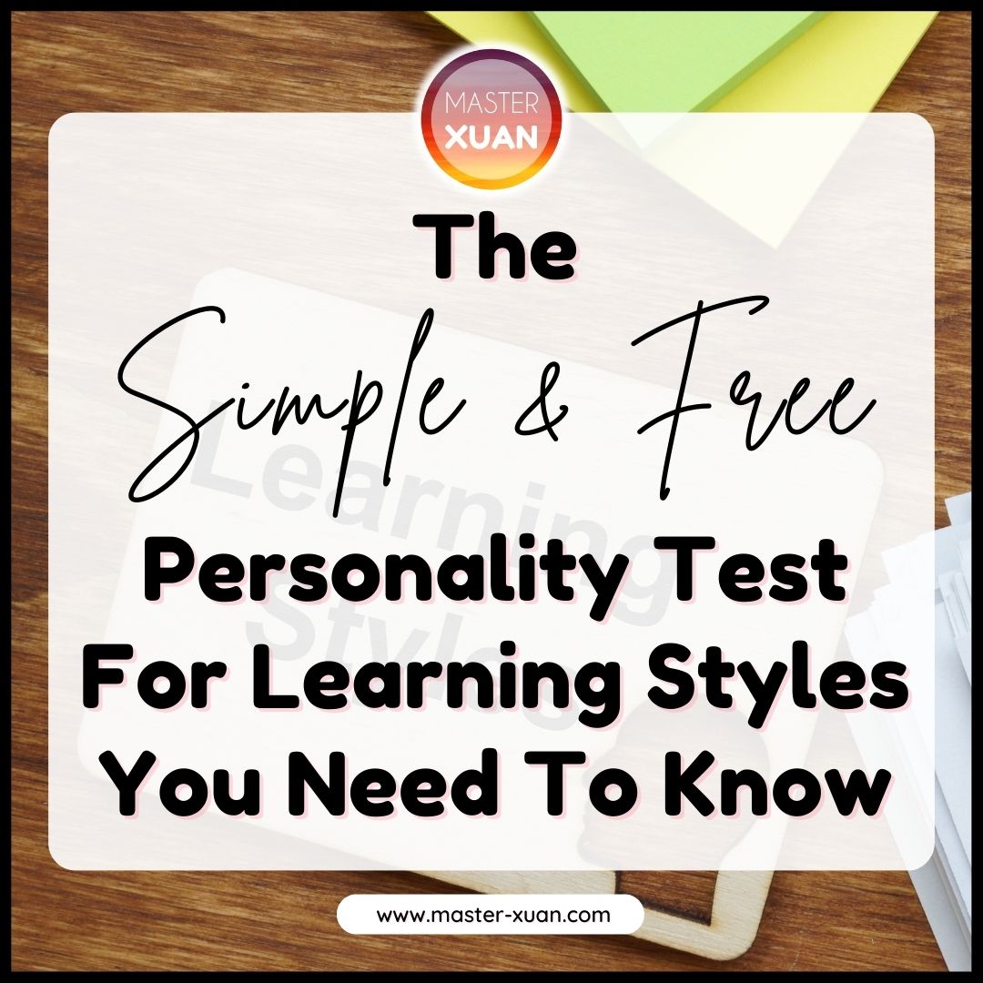 The Simple And Free Personality Test For Learning Styles You Need To Know