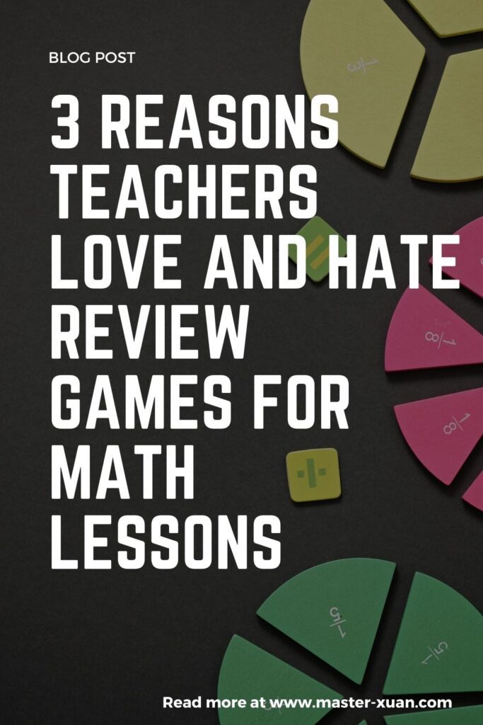 3 Reasons Teachers Love And Hate Review Games For Math Lessons