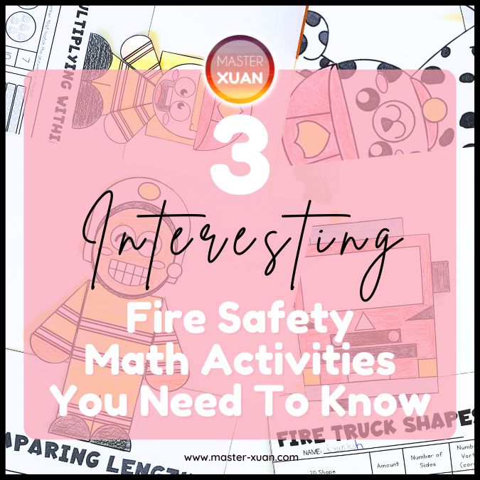 3 Interesting Fire Safety Math Activities You Need To Know