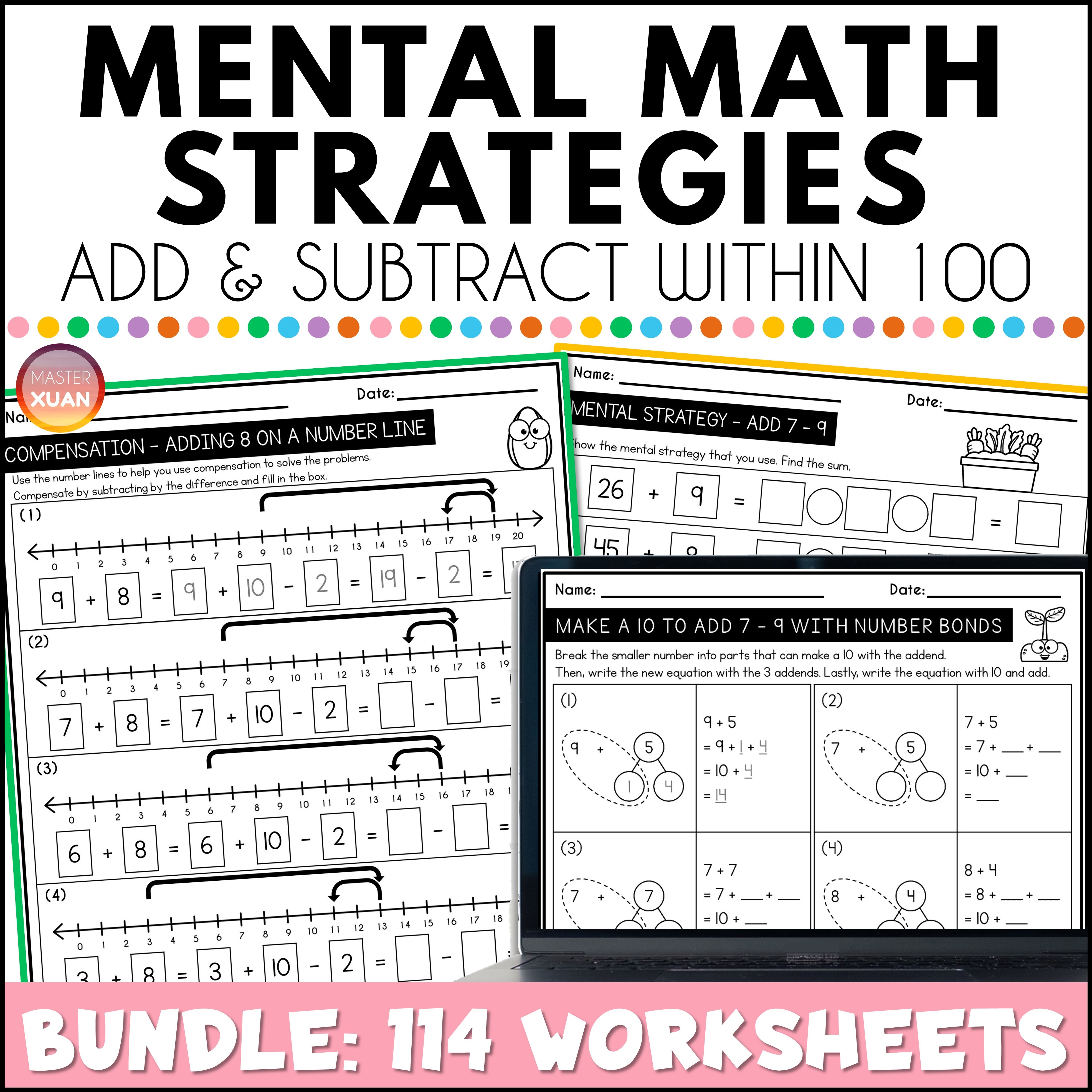 Mental math strategies worksheets to add and subtract within 100.