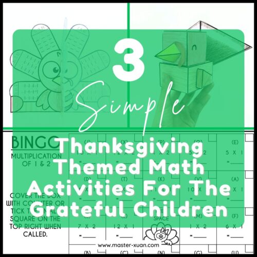 3 Simple Thanksgiving Themed Math Activities For The Grateful Children Cover includes 3D turkey paper craft, 3D Shapes of turkey, and Math Facts Bingo of turkey theme.