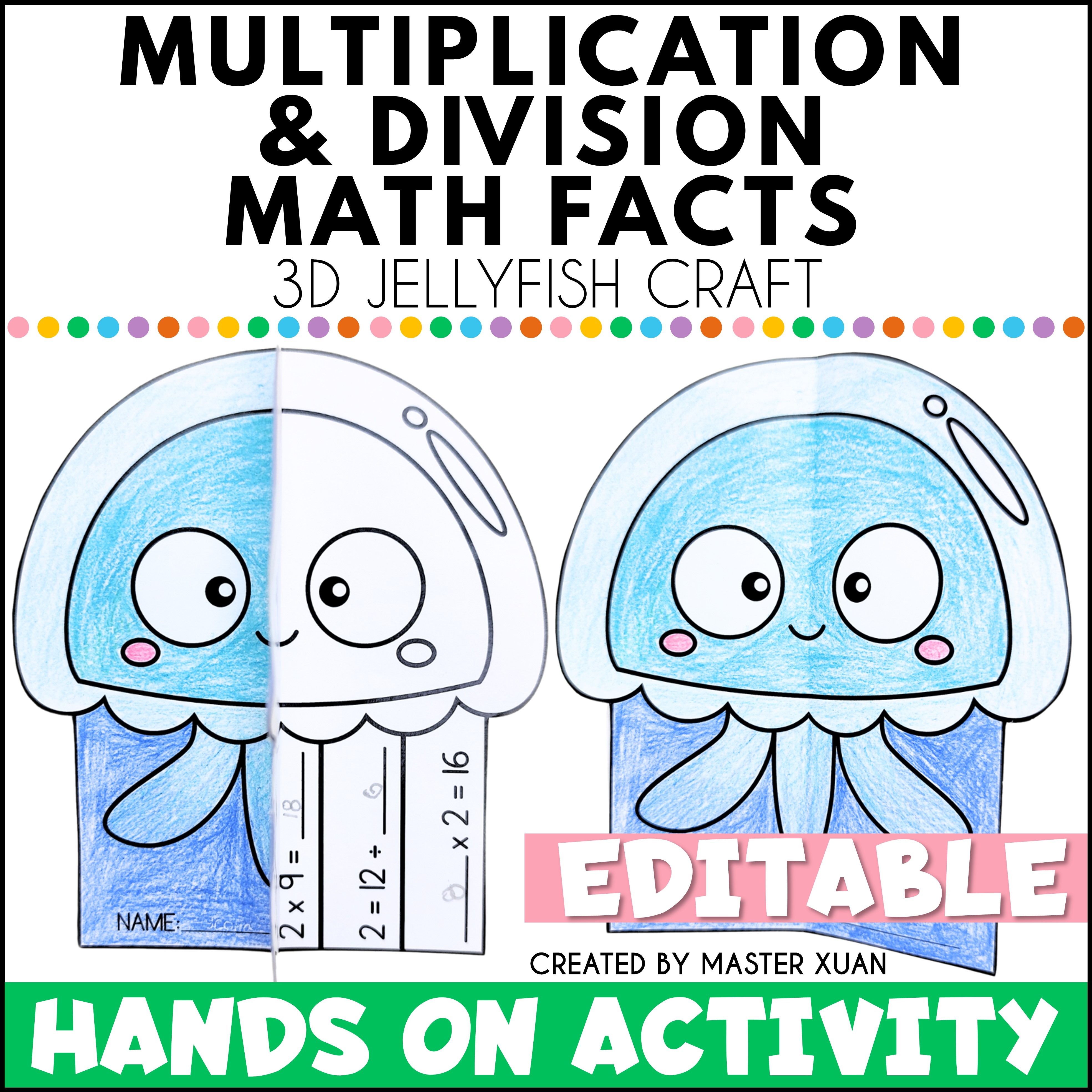 3D jellyfish craft allows students to practice multiplication and division math facts in this hands on activity.