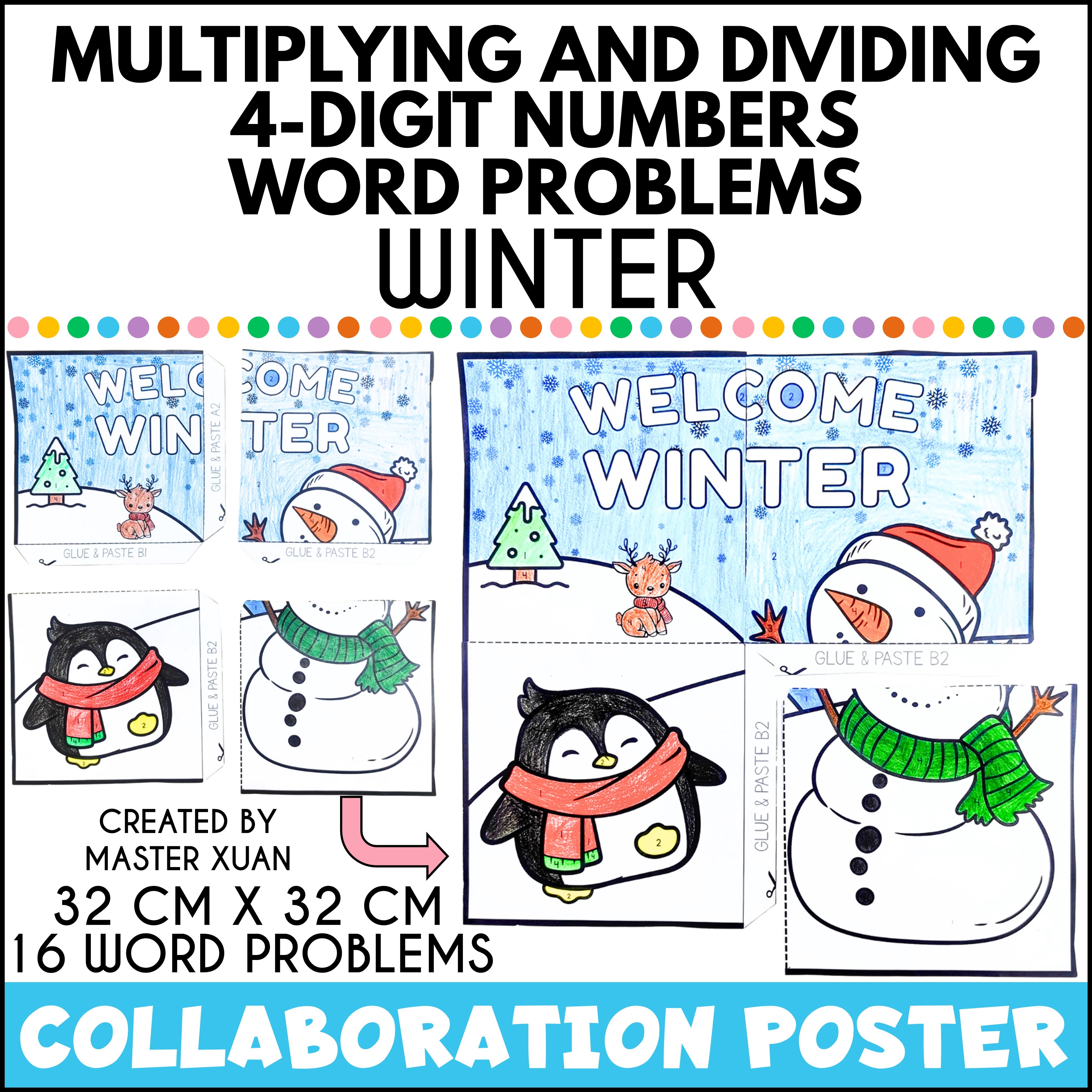 4th grade winter math activities include collaboration poster that students get to practice multiplying and dividing 4-digit numbers word problems.