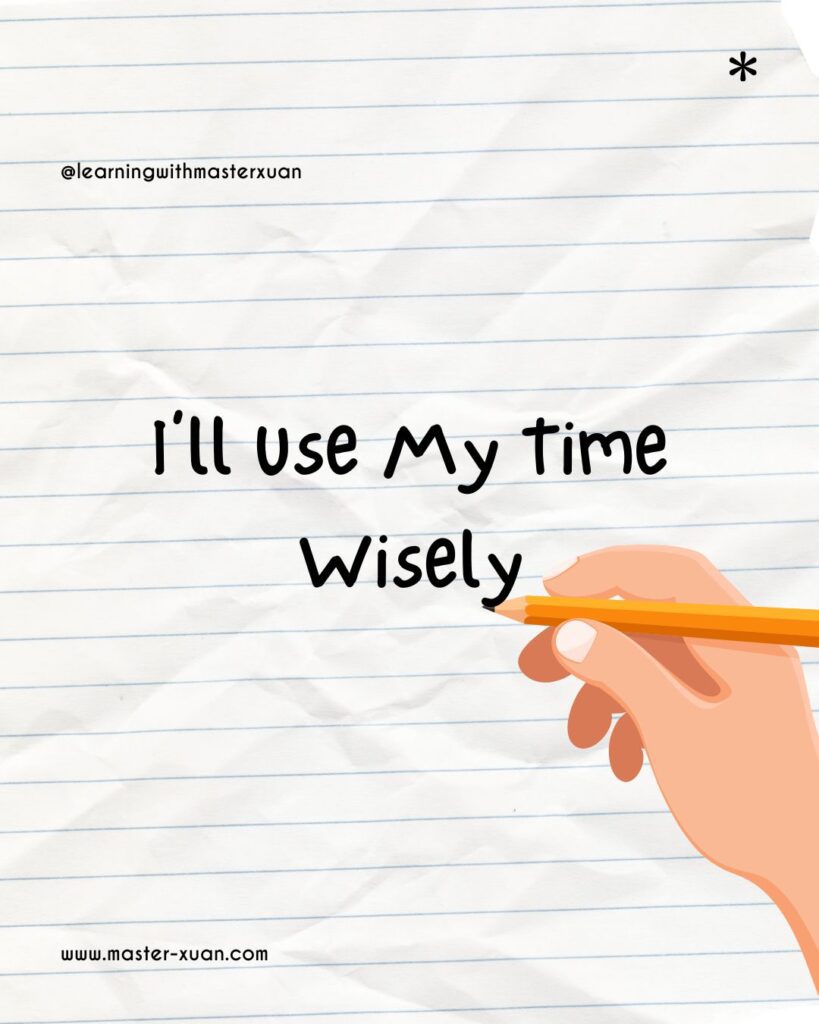 New year resolution for students 2: I'll use my time wisely.