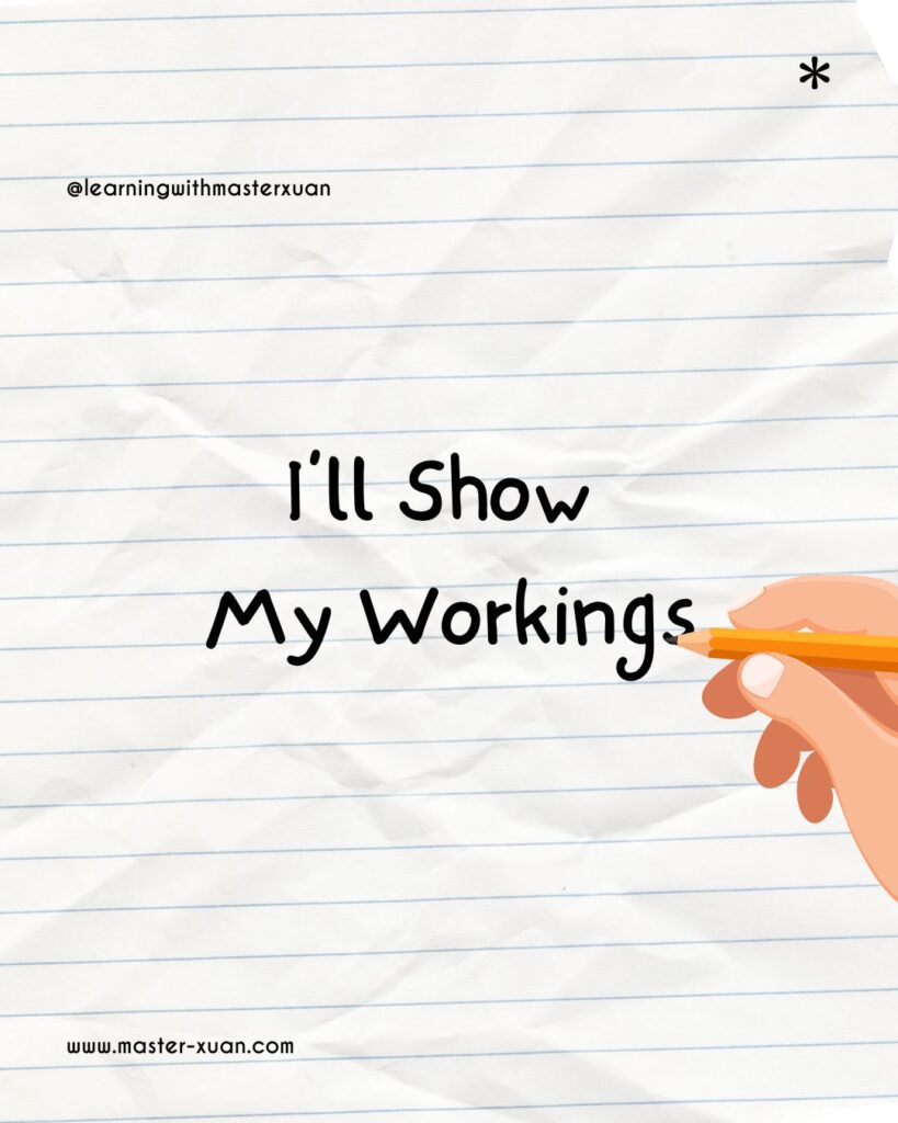 New year resolution for students 8: I'll show my workings.