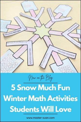 5 Snow Much Fun Winter Math Activities Students Will Love ~ Master Xuan