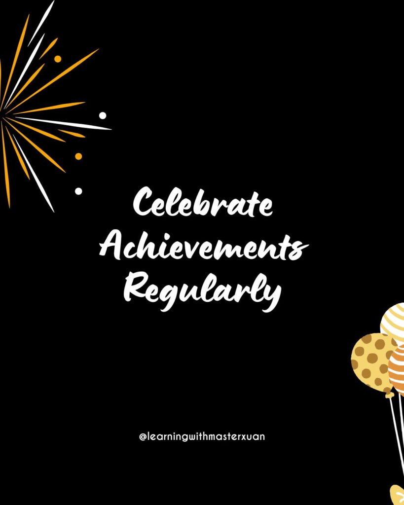 New year resolution for teachers 5: Celebrate achievements regularly