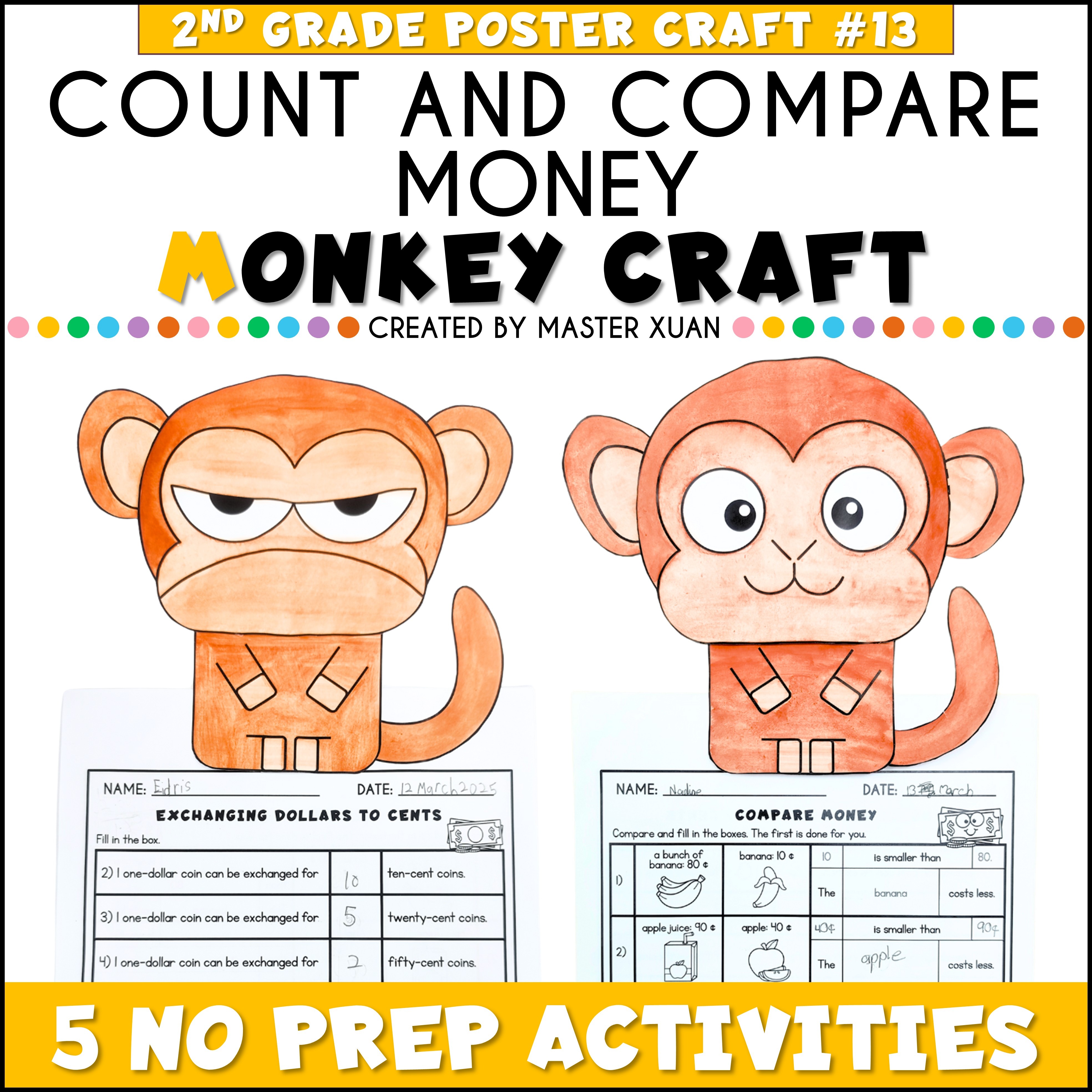Monkey craft that let 2nd grade students practice counting and comparing money.