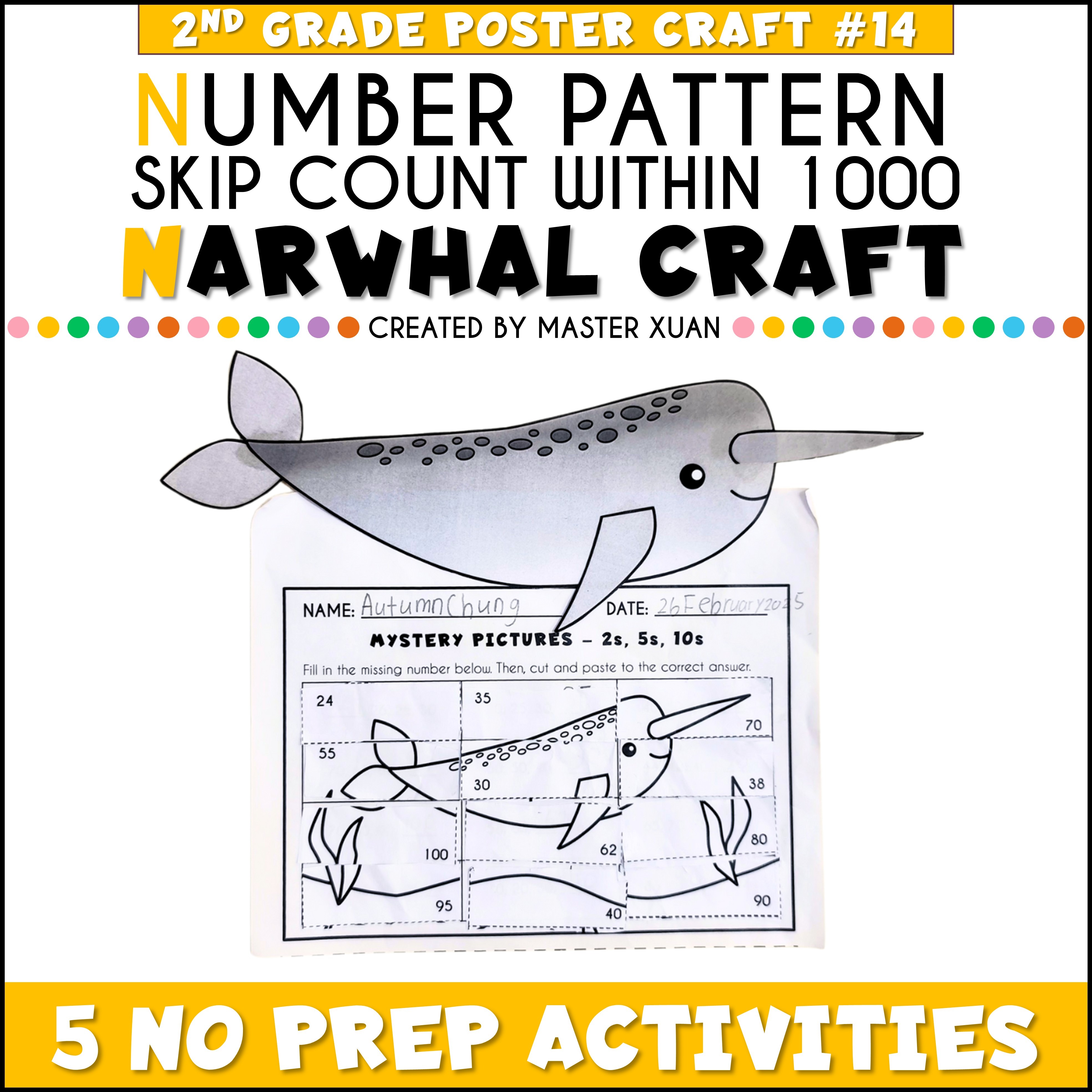 Number patterns worksheet with Narwhal craft.