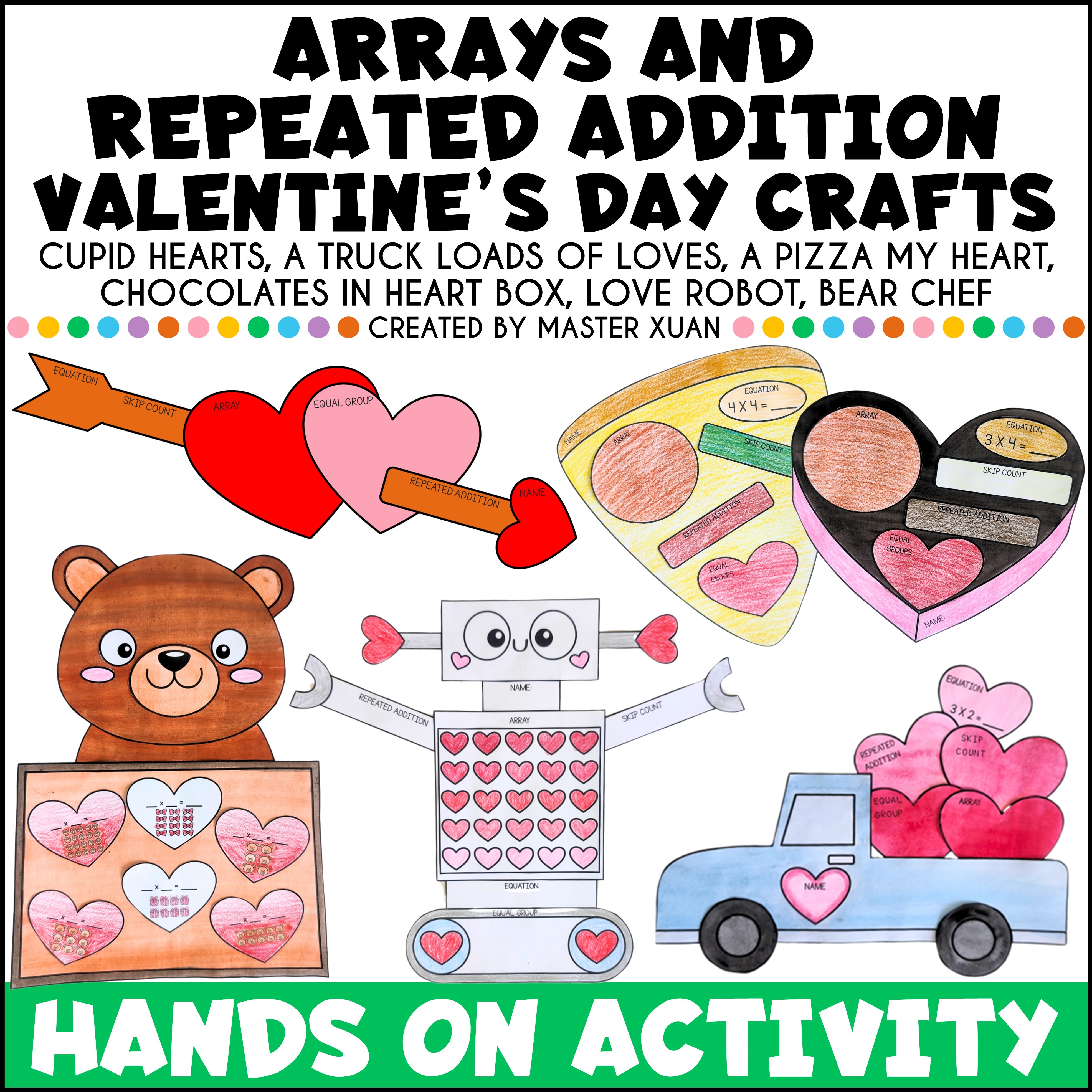 Valentine's Day Craft that let 2nd grade students practice arrays and repeated addition.