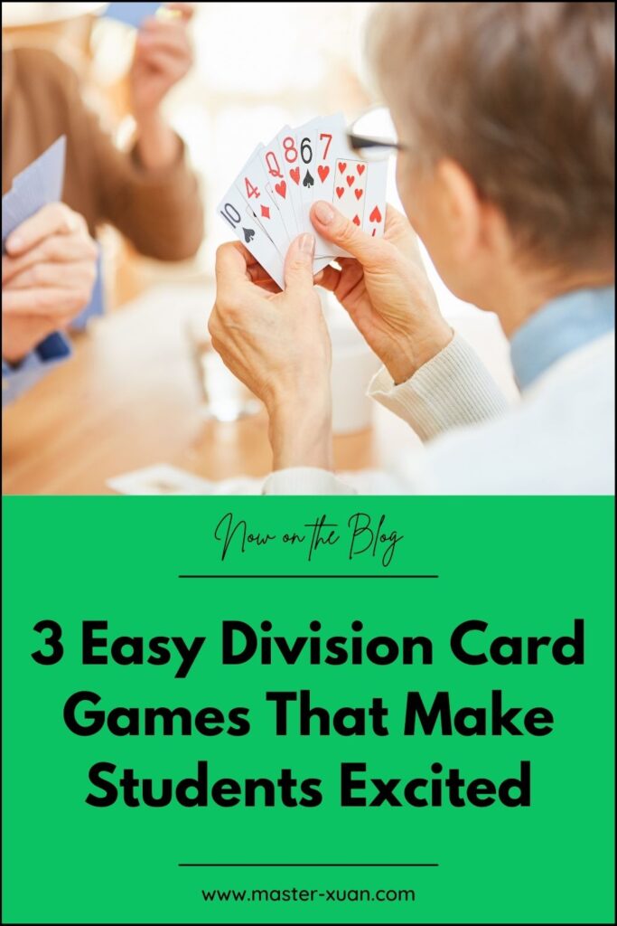 3 Easy Division Card Games That Make Students Excited