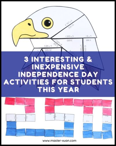 3 Interesting & Inexpensive Independence Day Activities for Students This Year