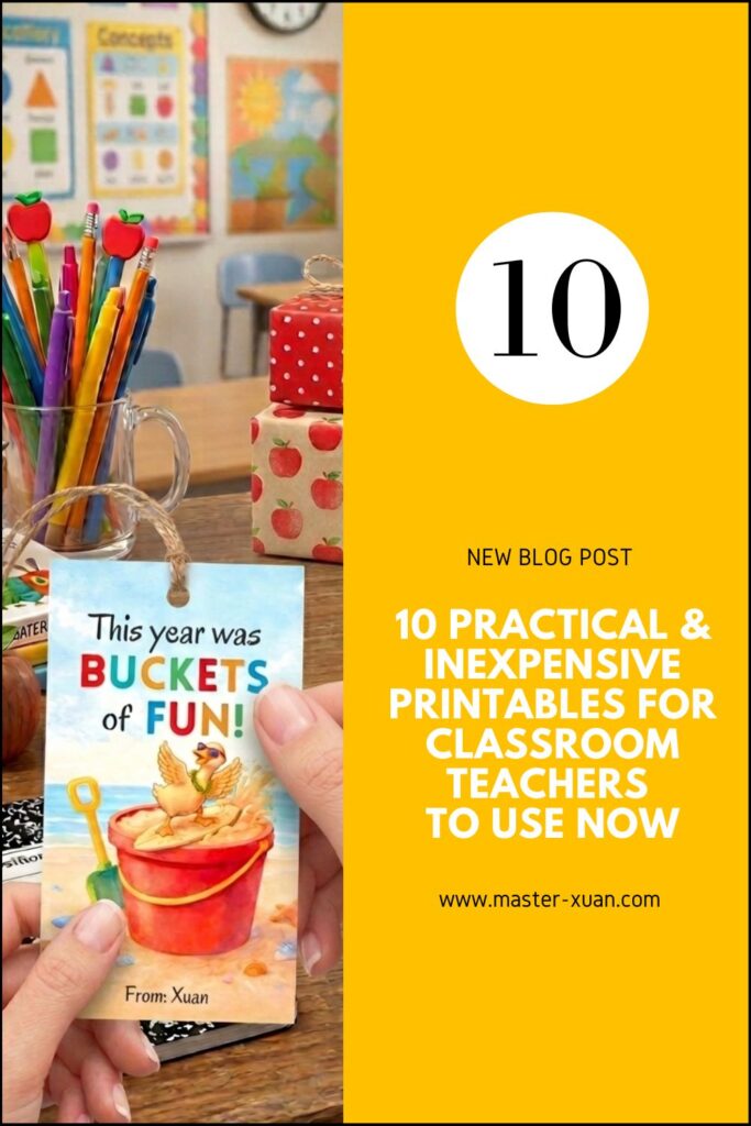 10 Practical & Inexpensive Printables For Classroom Teachers To Use Now - include bucket of fun gift tags