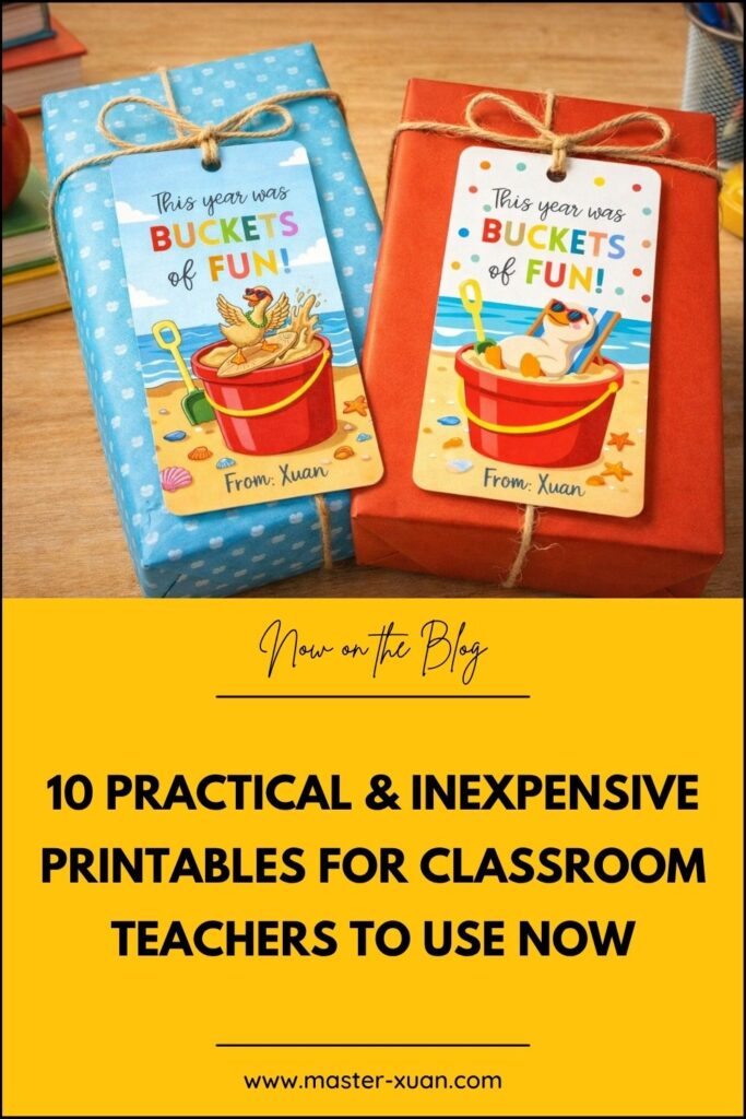 10 Practical & Inexpensive Printables For Classroom Teachers To Use Now - include bucket of fun gift tags
