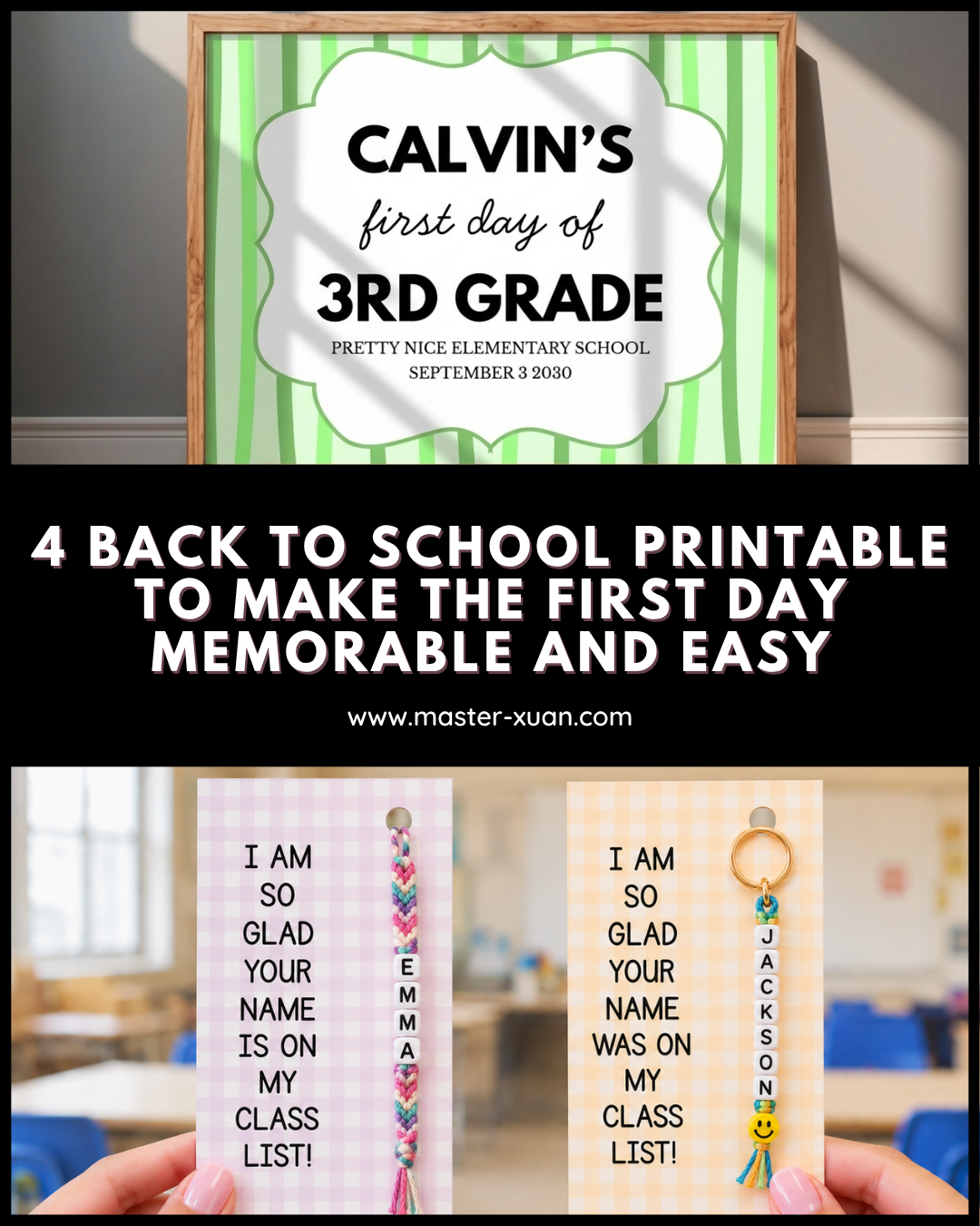 4 Back to School Printable to Make the First Day Memorable and Easy