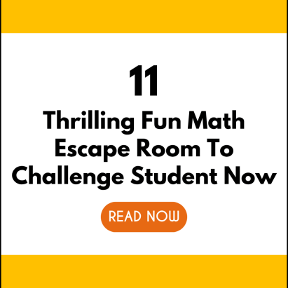 11 Thrilling Fun Math Escape Room To Challenge Student Now