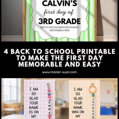4 Back to School Printable to Make the First Day Memorable and Easy