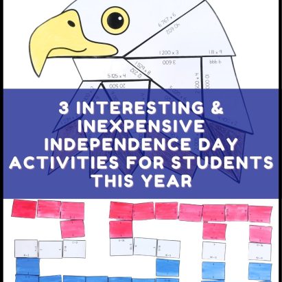 3 Interesting & Inexpensive Independence Day Activities for Students This Year