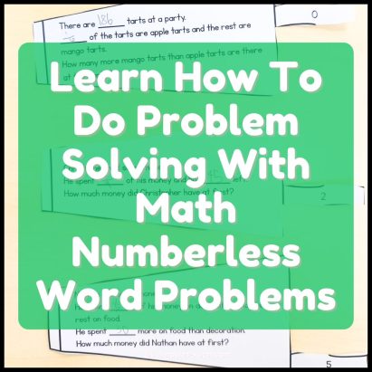 Learn How To Do Problem Solving With Math Numberless Word Problems